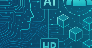 次世代HRテクノロジー：AIとブロックチェーンの融合がもたらす変革