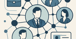 キャリアアップのためのネットワーキング戦略：人脈を活かす方法