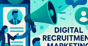 デジタル時代の採用マーケティング：候補者を惹きつける方法