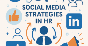 ソーシャルメディア戦略の最前線：HRが活用すべき最新トレンド