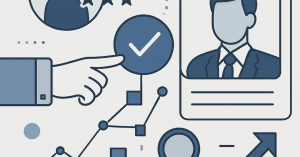 採用プロセスの見直し：ミスマッチを防ぐためのポイント