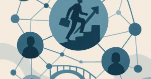 キャリアのステップアップ：効果的なネットワーキング術