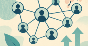 キャリアアップのためのネットワーキング戦略：人脈を広げる方法